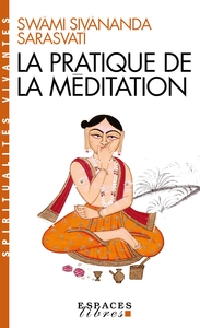 Image de La Pratique de la méditation (Espaces Libres - Spiritualités Vivantes)