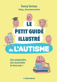 Image de Le Petit guide illustré de l'autisme