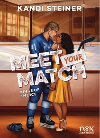 Image de Kings of the Ice - tome 1 - Meet your match