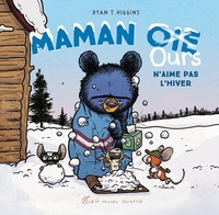 Image de Maman Oie Ours n'aime pas l'hiver