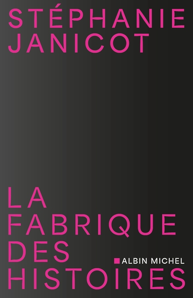 Picture of La Fabrique des histoires