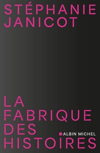 Picture of La Fabrique des histoires