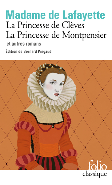Image de La Princesse de Clèves - La princesse de Montpensier et autres romans