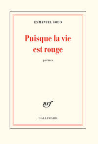 Picture of Puisque la vie est rouge