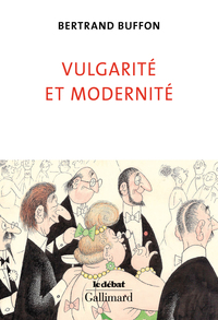 Image de Vulgarité et modernité