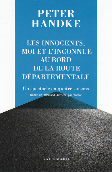 Image de Les innocents, moi et l'inconnue au bord de la route départementale