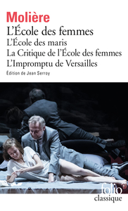 Image de L'École des femmes - L'École des maris - La Critique de l'École des femmes - L'Impromptu de Versailles