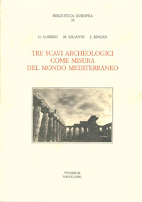 Image de TRE SCAVI ARCHEOLOGICI COME MISURA DEL MONDO MEDITERRANEO