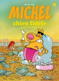 Picture of Michel chien fidèle T4