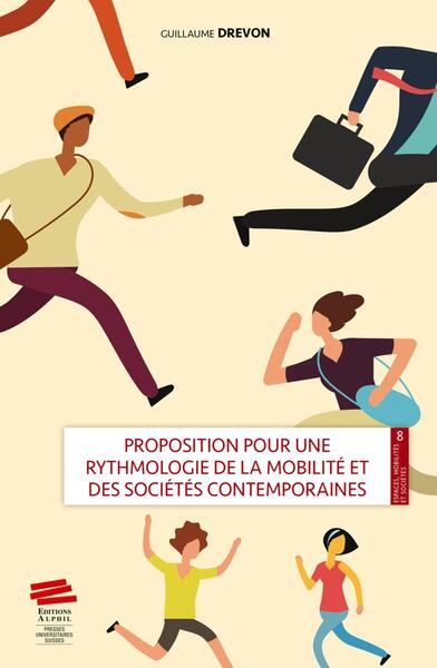 Image de Proposition pour une rythmologie de la mobilité et des sociétés contemporaines