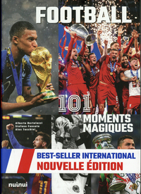 Image de Football 101 Moments Magiques