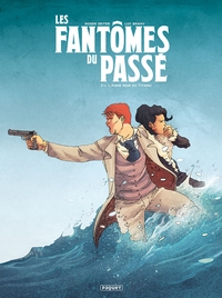 Image de Les fantômes du passé T2