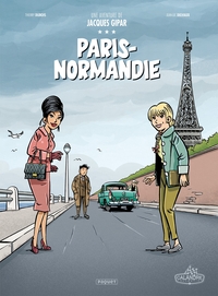 Picture of Une Aventure de Jacques Gipar - Paris-Normandie