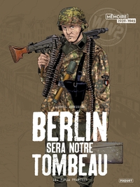Image de Berlin sera notre tombeau - T2