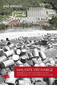 Picture of Maudite décharge