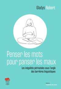 Image de « Penser les mots pour panser les maux »