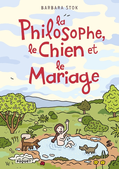 Image de La Philosophe, le Chien et le Mariage