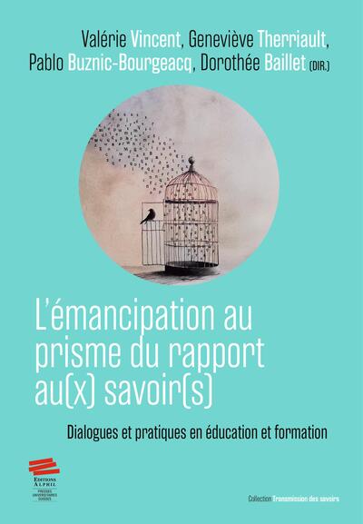 Image de L'émancipation au prisme du rapport au(x) savoir(s)