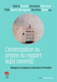 Image de L'émancipation au prisme du rapport au(x) savoir(s)