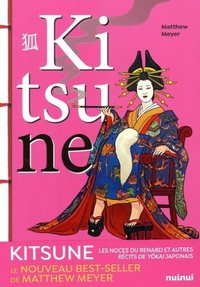 Picture of Kitsune - Les noces du renard et autres récits de Y¿kai japonais