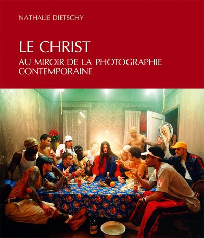 Picture of Le Christ au miroir de la photographie contemporaine