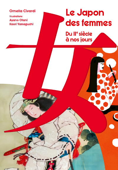 Image de Le Japon des Femmes - Du II siècle à nos jours