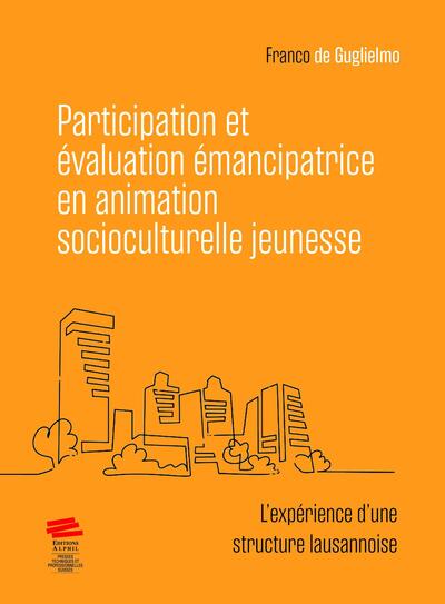 Image de Participation et évaluation émancipatrice en animation socioculturelle jeunesse