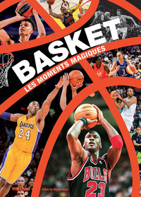 Image de Basket - Les moments magiques