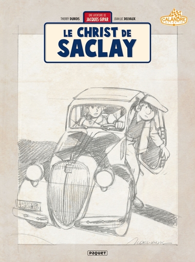 Image de Une Aventure de Jacques Gipar T9 - Crayonnés