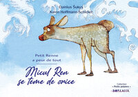 Picture of Micul Ren se teme de orice / Petit Renne a peur de tout (bilingue Roumain-français)