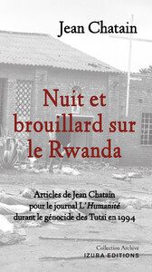 Picture of Nuit et brouillard sur le Rwanda