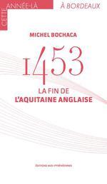 Picture of 1453 La fin de l'Aquitaine anglaise