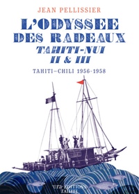 Picture of L'Odyssée des radeaux Tahiti Nui II et III