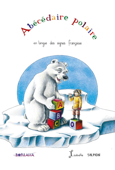 Image de ABÉCÉDAIRE POLAIRE (en langue des signes française)