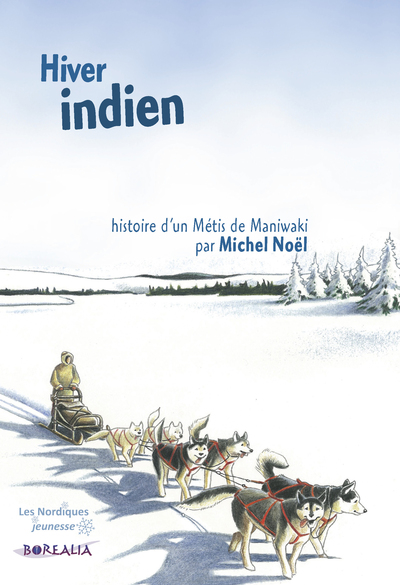 Picture of HIVER INDIEN. histoire d'un métis de Maniwaki