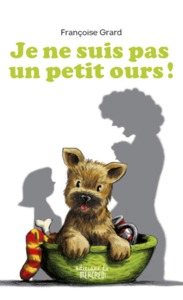Image de Je ne suis pas un petit ours !