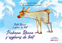 Picture of Pichoun Rènne s’esglaris de tout / Petit Renne a peur de tout (bilingue occitan - valèian)