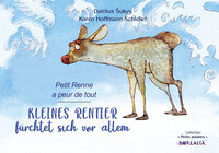 Picture of KLEINES RENTIER fürchtet sich vor allem / Petit Renne a peur de tout (bilingue allemand-français)