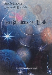 Picture of Les gardiens de l'Étoile