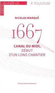 Picture of 1667 CANAL DU MIDI, DEBUT D'UN LONG CHANTIER