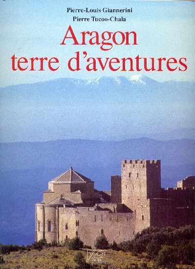 Image de Aragon, terre d'aventures
