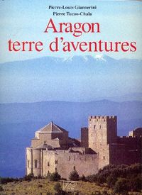Image de Aragon, terre d'aventures