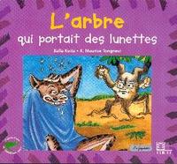 Picture of L'arbre qui portait des lunettes