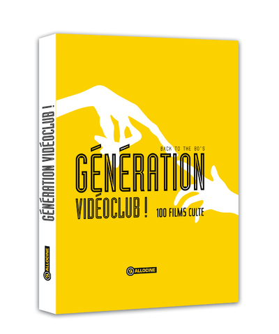 Image de Génération vidéoclub ! - Back to the 80's - 100 films culte
