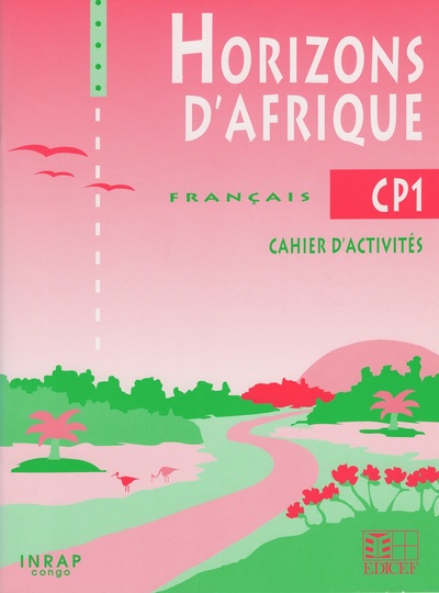 Image de Horizons d'Afrique CP1 / Livret d'activités (Congo)