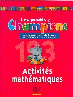 Image de Les petits Champions/Activités mathématiques - Moyenne section