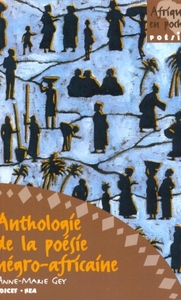 Picture of Anthologie de la poésie négro-africaine