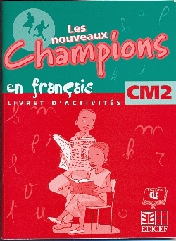 Image de LES NOUVEAUX CHAMPIONS EN FRANCAIS LIVRET D'ACTIVITES CM2
