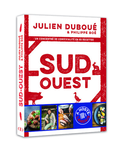Picture of Sud-Ouest, un concentré de convivialité en 80 recettes