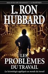 Image de Les problèmes du travail